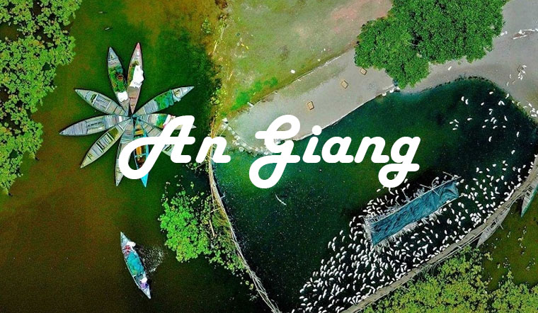 KHÁM PHÁ NHỮNG ĐIỂM ĐẾN TIÊU BIỂU TẠI AN GIANG
