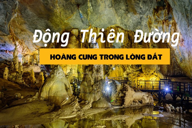 Động Thiên Đường Quảng Bình – Khu du lịch sinh thái Động Thiên Đường