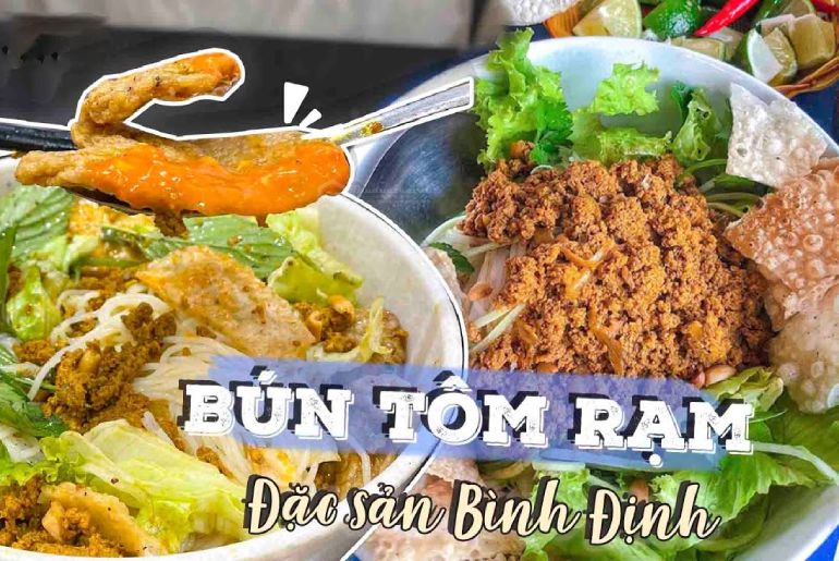 Bún rạm Quy Nhơn - Tinh hoa ẩm thực của đất võ Bình Định