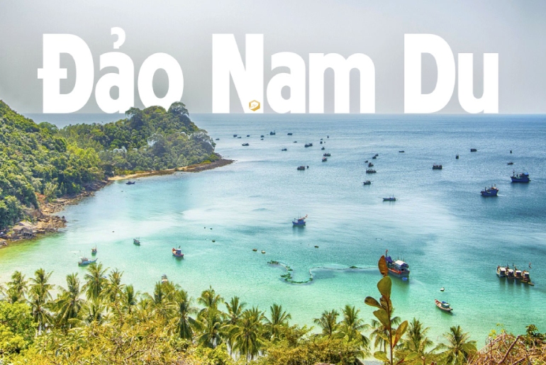 Đảo Nam Du I Tour du lịch Đảo Nam Du 2 ngày 2 đêm